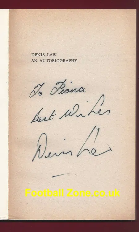 Denis Law Autobiography Book - Signed Autographed 1979