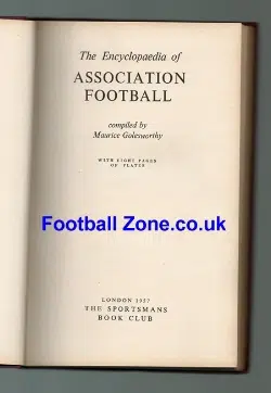 Football Encyclopaedia Book 1957 - Maurice Golesworthy