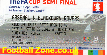 Arsenal v Blackburn Rovers 2005 – FA Cup Semi Final + Ticket