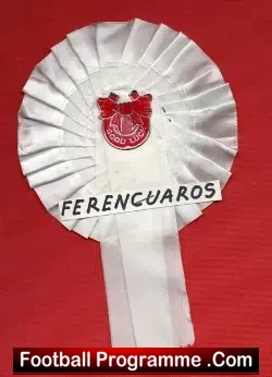 Ferencuaros Football Club Old Football Rosette 1960's - football memorabilia