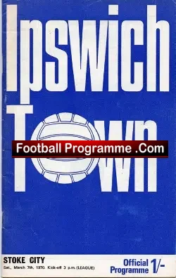 Ipswich Town v Stoke City 1970 - football programme