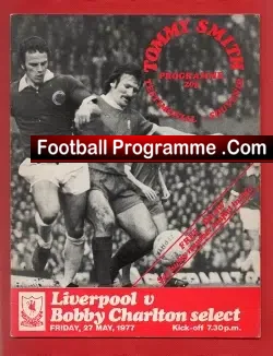 Tommy Smith Testimonial Benefit Match Liverpool 1977 Bobby Charlton - football programme