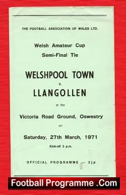 Welshpool Town v Llangollen 1971 Welsh Amateur Cup Semi Final