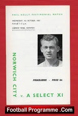 Phil Kelly Testimonial Benefit Match Norwich City 1967