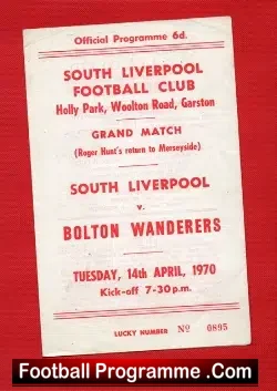 South Liverpool v Bolton Wanderers 1970 – Return of Roger Hunt