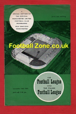 At Man Utd Football League v Italian League 1961 + B Charlton