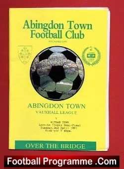 Abingdon Town v Witham Town 1991 - Semi Final - football programme