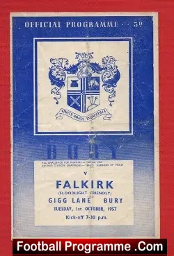 Bury v Falkirk 1957 - Floodlight Friendly Scotland Team - football programme