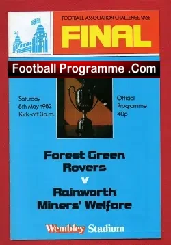 Forest Green Rovers v Rainworth Miners Welfare 1982 – Cup Final