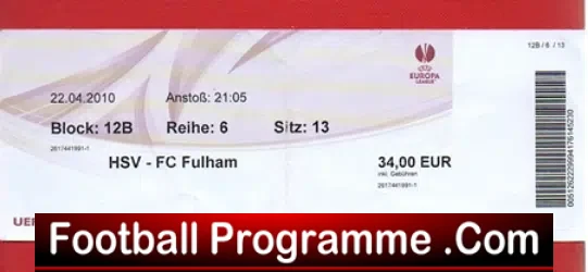 HSV Hamburg SV v Fulham 2010 – Football Ticket Hamburg Germany