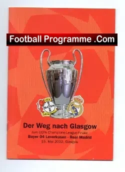 Real Madrid v Bayer Leverkusen 2002 - Cup Final Multi Signed - football programme