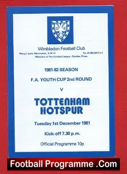 Wimbledon v Tottenham 1981 – Youth Cup