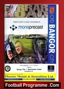 Bangor City v Manchester United 2011 – Wales – Man Utd