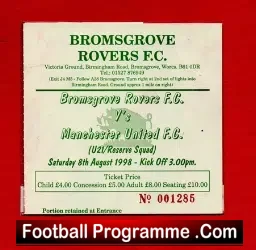 Bromsgrove Rovers v Manchester United 1998 Treble Season Ticket