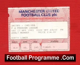 Manchester United v Chelsea 1993 – Ticket – Champions Season