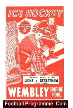 Wembley Lions Ice Hockey v Streatham 1960 – British League