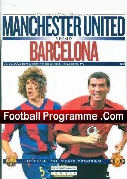 Barcelona v Manchester United 2003 – USA America Tour