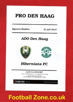 ADO Den Haag v Hibernian Hibs 2010 – Dutch Holland