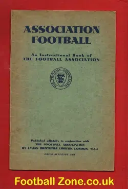 Football Association Instruction Book 1935 + Autograph