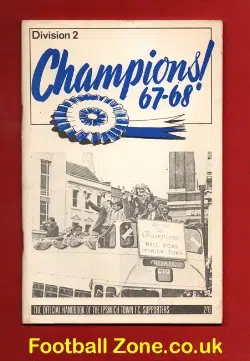 Ipswich Town Football Handbook 1967 - 1968 - Champions
