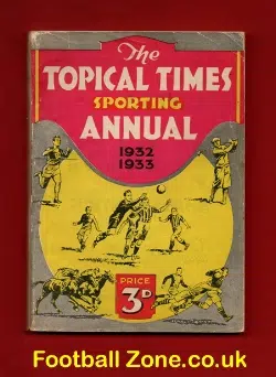 Topical Times Sporting Annual 1932 – 1933