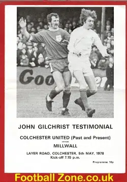 John Gilchrist Testimonial Benefit Match Millwall 1978