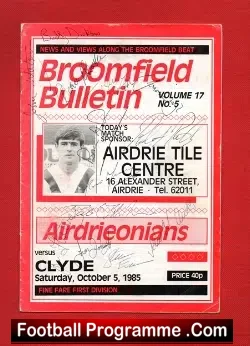 Airdrieonians Airdrie v Clyde 1985 - Multi Autographed Signed - football programme