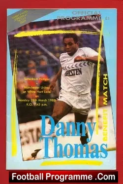 Danny Thomas Testimonial Tottenham v Man Utd 1988 Multi Autographed Signed