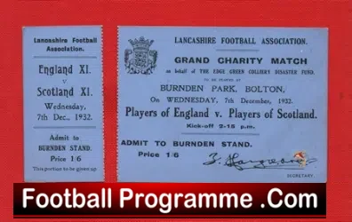 England v Scotland 1932 – Ticket – Charity Match Bolton 1930’s