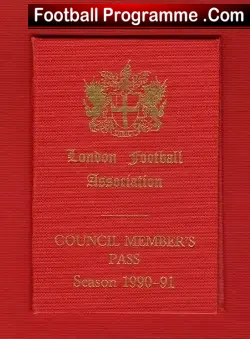 London Football Association Council Members Pass Book 1990 1991