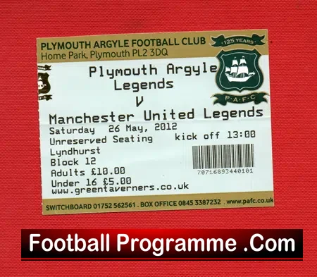 Plymouth Argyle v Manchester United 2012 + Ticket – Legends