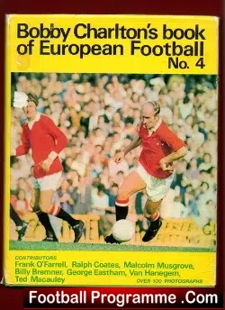 Bobby Charlton Book Of European Football – 4 – 1972