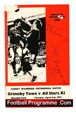 Harry Wainman Testimonial Grimsby Town 1973 - SIGNED - football programme