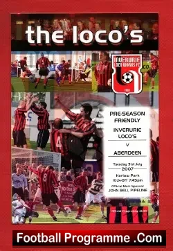 Inverurie Locos v Aberdeen 2007 – Pre Season Friendly Scotland