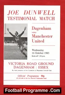Joe Dunwell Benefit Match Testimonial Dagenham 1985