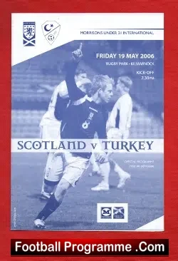 Scotland v Turkey 2006 - Under 21 at Kilmarnock U21 - football programme