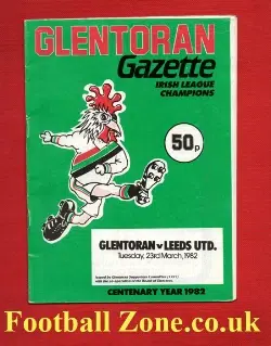 Glentoran v Leeds United 1982 - Friendly Match Irealnd