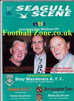 Bray Wanderers v Dundee United 2000 – Plus Northampton Town 2000