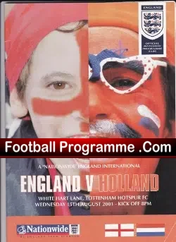 England v Holland 2001 – at Tottenham + Team Sheet