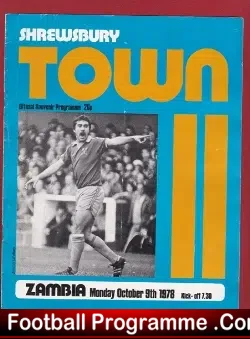 Shrewsbury Town v Zambia 1978 - Bobby Charlton Last Match - football programme