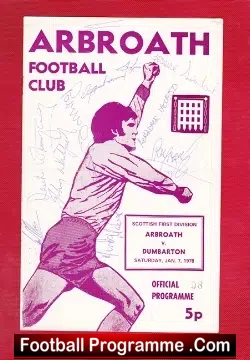 Arbroath v Dumbarton 1978 – Multi Autographed Signed