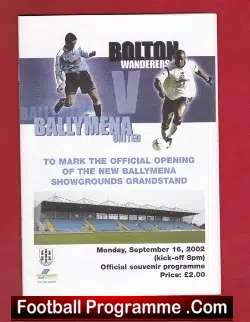 Ballymena United v Bolton Wanderers 2002 - Ground Opening - football programme