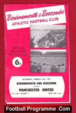 Bournemouth v Manchester United 1957 – Busby Babes – FAC