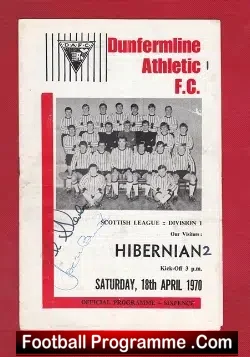 Dunfermline Athletic v Hibernian Hibs 1970 - Signed - football programme