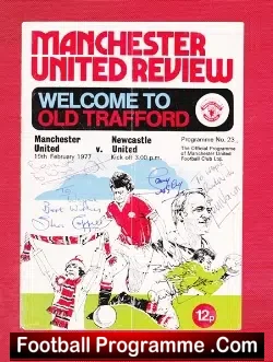 Manchester United v Newcastle United 1977 Multi Signed Autograph