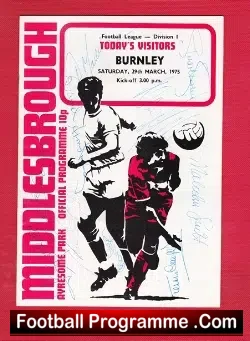 Middlesbrough v Burnley 1975 - Multi  Autographs - football programme