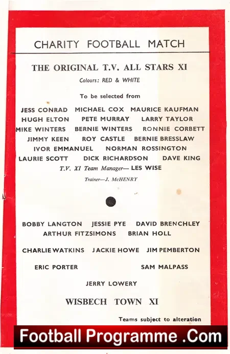 Wisbech Town v TV All Stars 1962 inc Ronnie Corbett !
