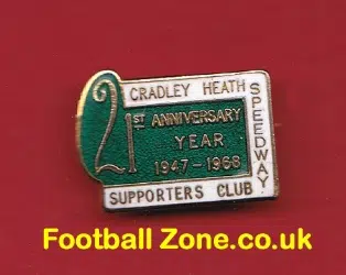 Cradley Heath Speedway Badge Supporters Club 1947-1968