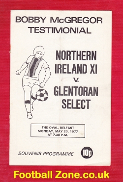 Bobby McGregor Testimonial Benefit Match Glentoran 1977