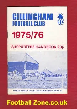 Gillingham Football Supporters Handbook 1975 – 1976